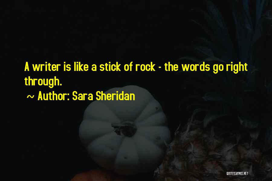 Like A Rock Quotes By Sara Sheridan