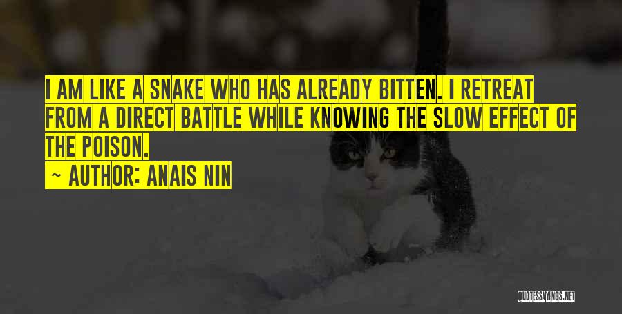 Like A Snake Quotes By Anais Nin