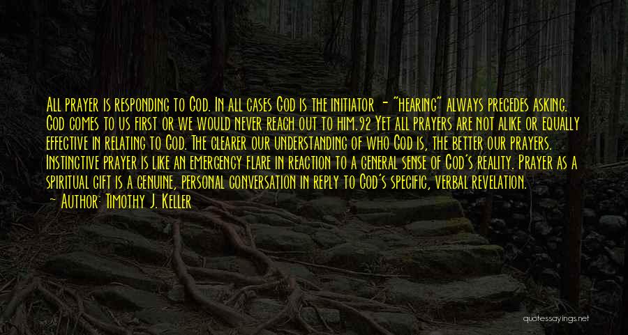 Like Alike Quotes By Timothy J. Keller