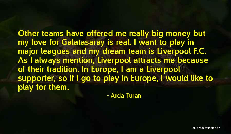 Like Attracts Like Quotes By Arda Turan