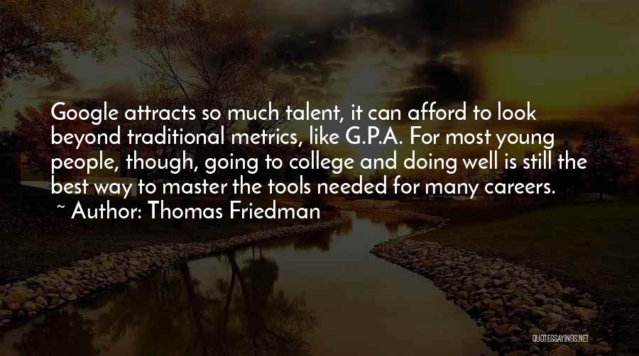 Like Attracts Like Quotes By Thomas Friedman