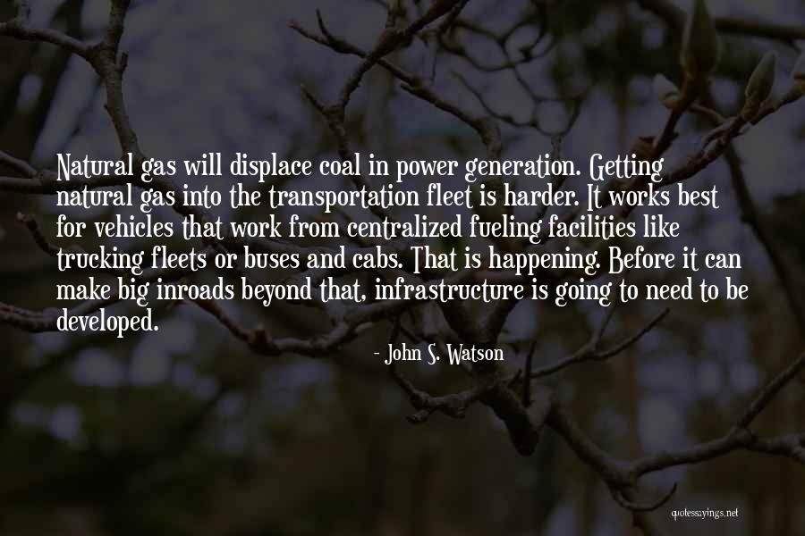 Like Buses Quotes By John S. Watson Like Buses Quotes By John S. Watson