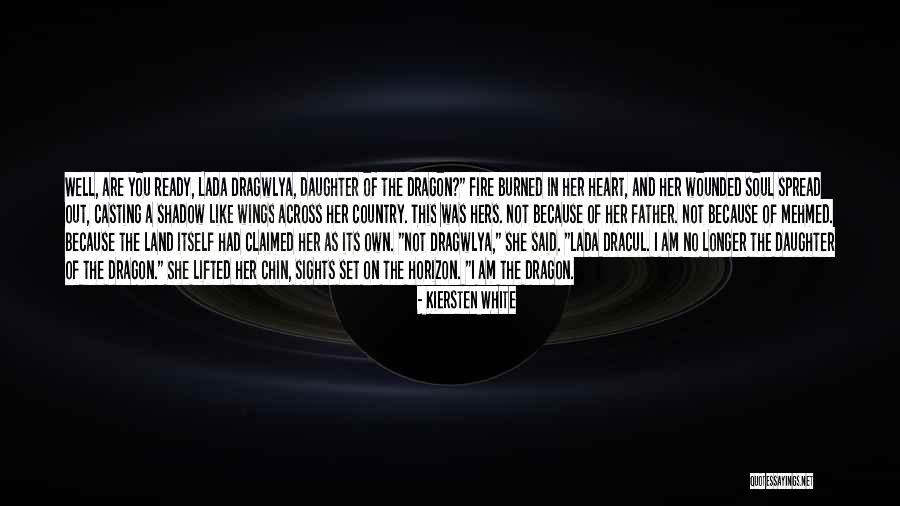 Like Father Like Daughter Quotes By Kiersten White Like Father Like Daughter Quotes By Kiersten White