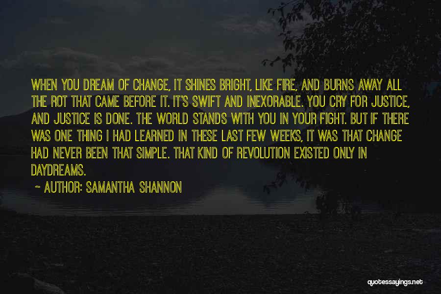 Like I Never Existed Quotes By Samantha Shannon