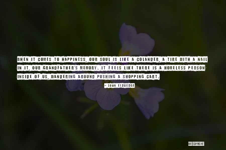 Like It Is Quotes By John Eldredge Like It Is Quotes By John Eldredge