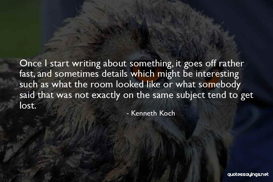 Like It Or Not Quotes By Kenneth Koch Like It Or Not Quotes By Kenneth Koch
