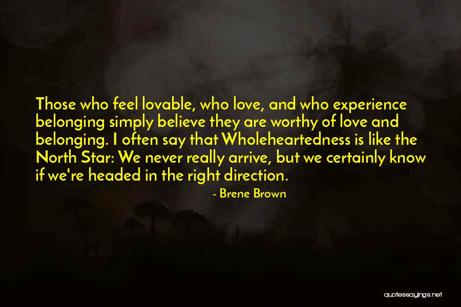 Like Love And In Love Quotes By Brene Brown