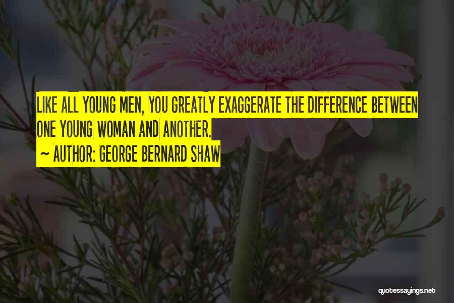 Like Love Difference Quotes By George Bernard Shaw