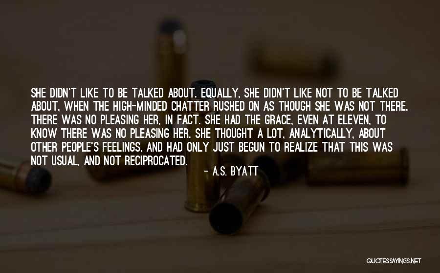 Like Minded People Quotes By A.S. Byatt