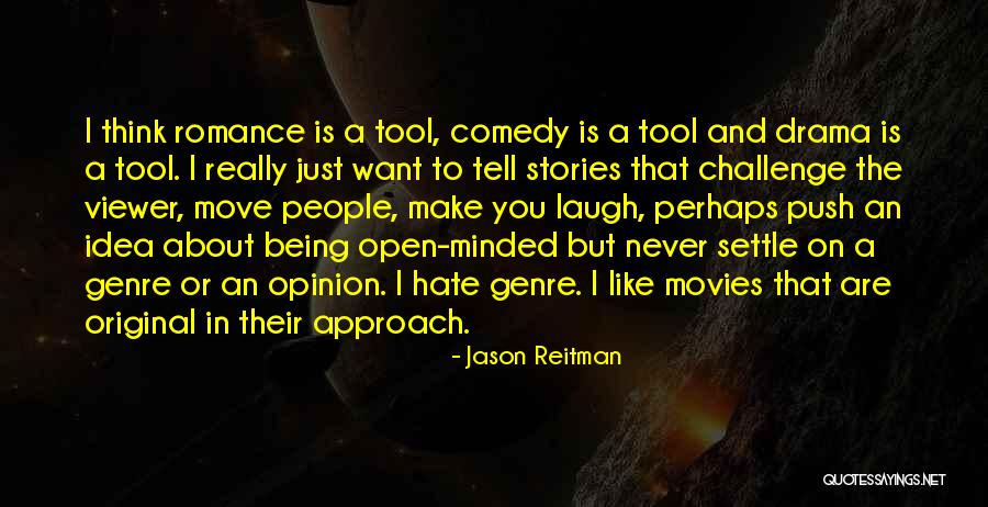 Like Minded People Quotes By Jason Reitman