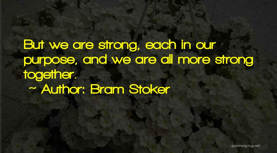 Like-mindedness Quotes By Bram Stoker