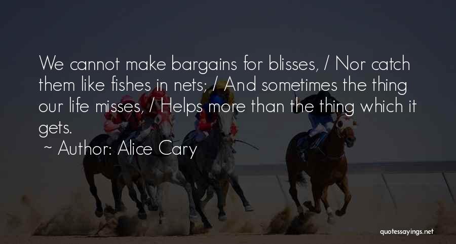 Like Misses Quotes By Alice Cary