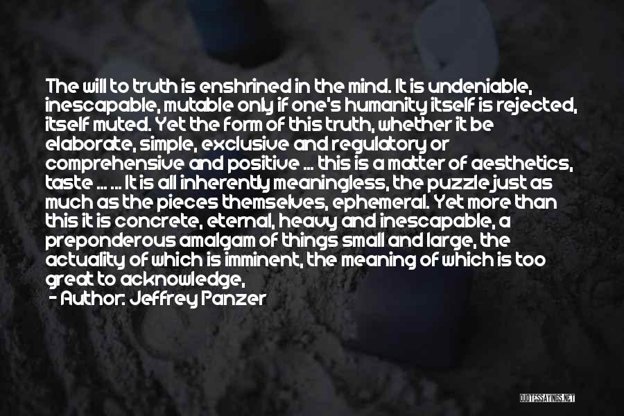 Like Pieces Of A Puzzle Quotes By Jeffrey Panzer