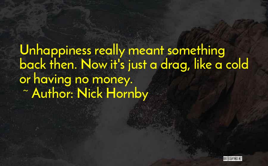 Like Really Now Quotes By Nick Hornby