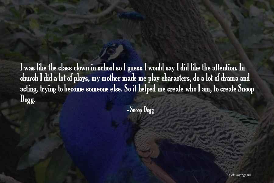 Like Someone A Lot Quotes By Snoop Dogg Like Someone A Lot Quotes By Snoop Dogg