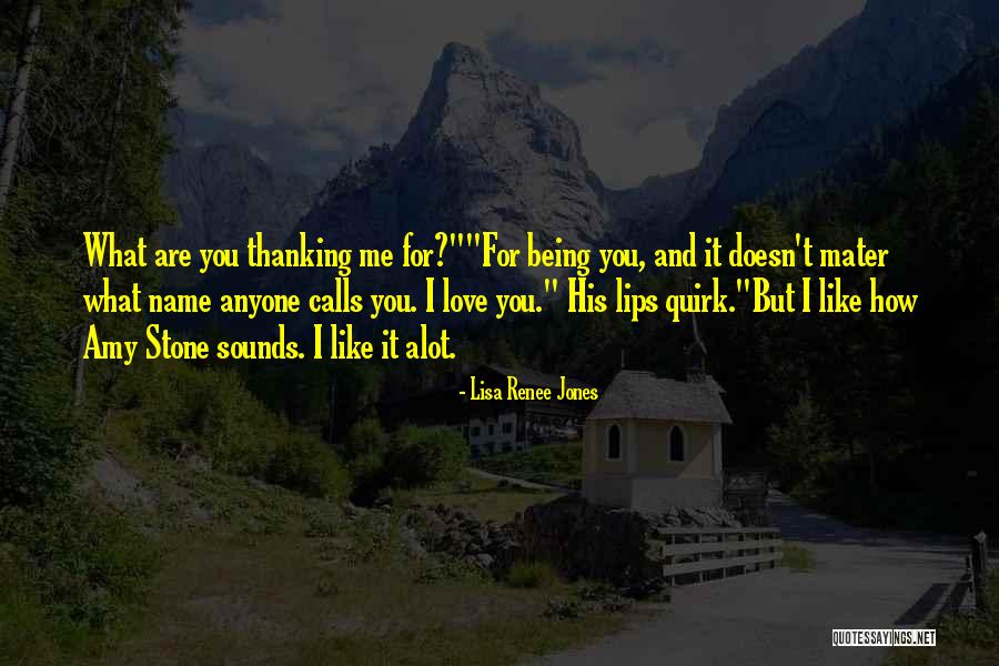 Like Someone Alot Quotes By Lisa Renee Jones Like Someone Alot Quotes By Lisa Renee Jones