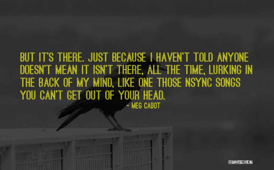 Like Songs Quotes By Meg Cabot Like Songs Quotes By Meg Cabot