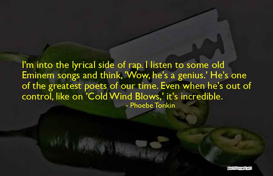 Like Songs Quotes By Phoebe Tonkin Like Songs Quotes By Phoebe Tonkin