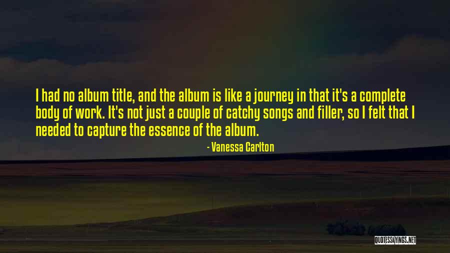 Like Songs Quotes By Vanessa Carlton Like Songs Quotes By Vanessa Carlton