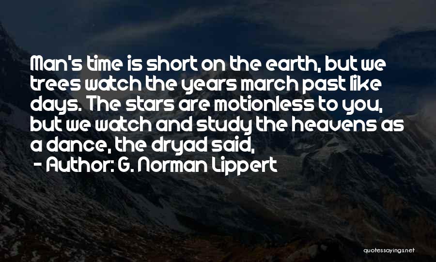 Like Stars On Earth Quotes By G. Norman Lippert