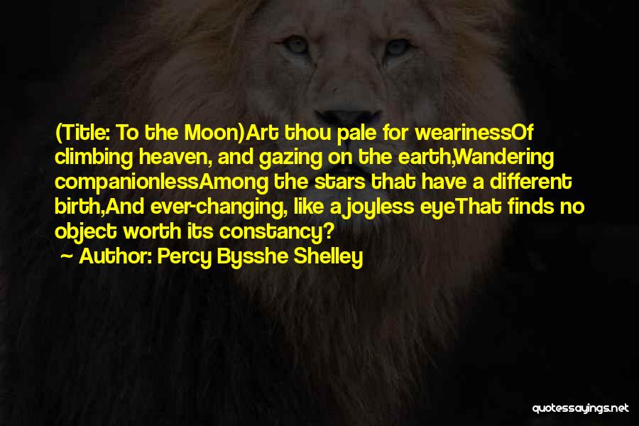 Like Stars On Earth Quotes By Percy Bysshe Shelley