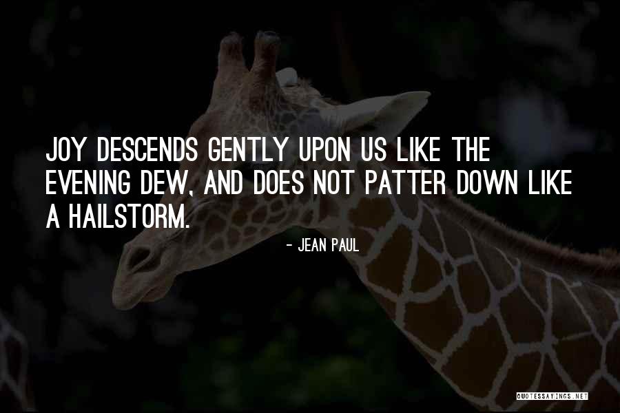 Like The Dew Quotes By Jean Paul Like The Dew Quotes By Jean Paul