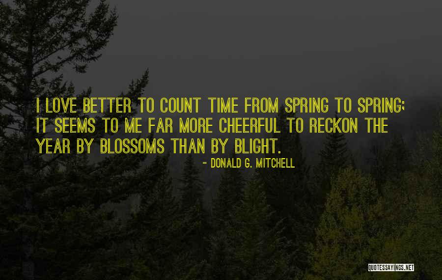 Like Ur Quotes By Donald G. Mitchell Like Ur Quotes By Donald G. Mitchell