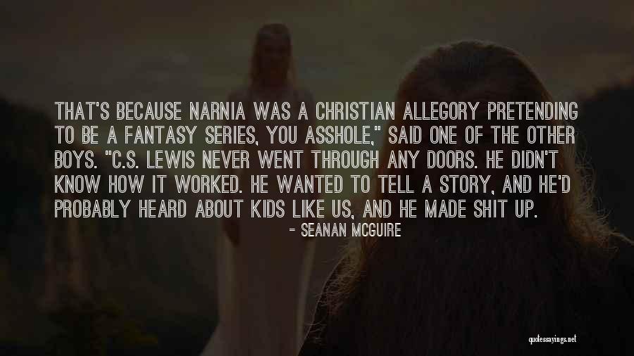Like Us Series Quotes By Seanan McGuire Like Us Series Quotes By Seanan McGuire