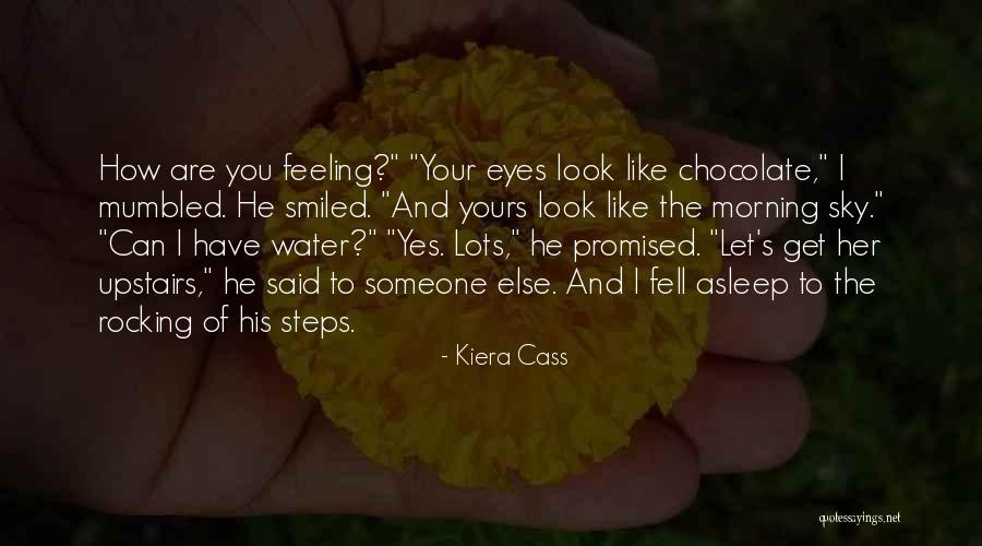 Like You Lots Quotes By Kiera Cass Like You Lots Quotes By Kiera Cass
