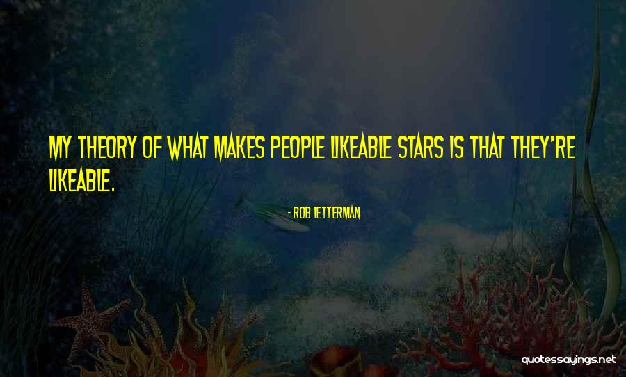 Likeable People Quotes By Rob Letterman Likeable People Quotes By Rob Letterman