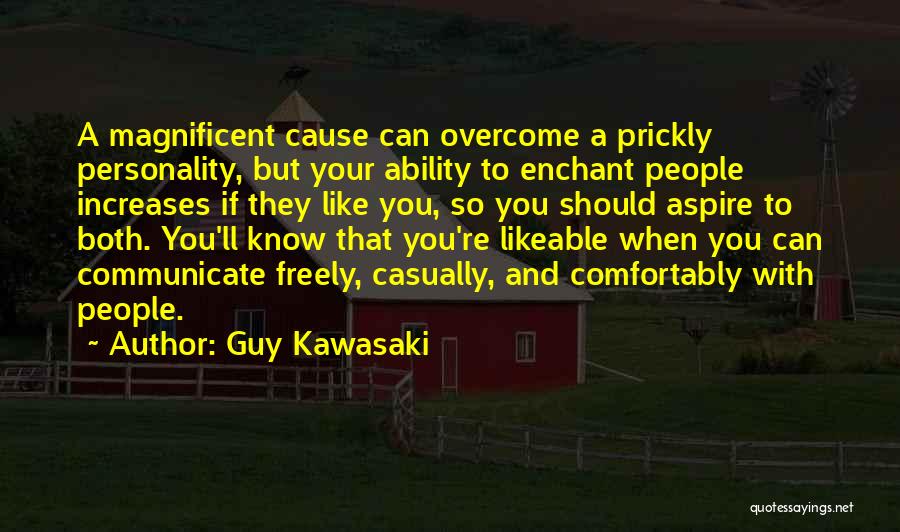 Likeable Quotes By Guy Kawasaki