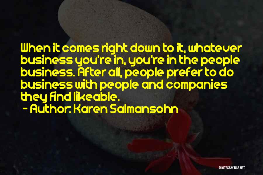 Likeable Quotes By Karen Salmansohn