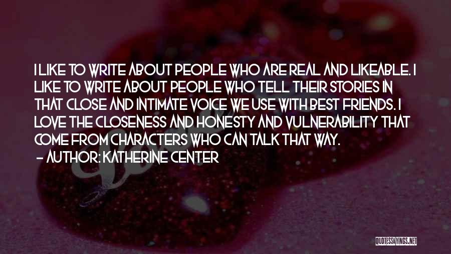 Likeable Quotes By Katherine Center