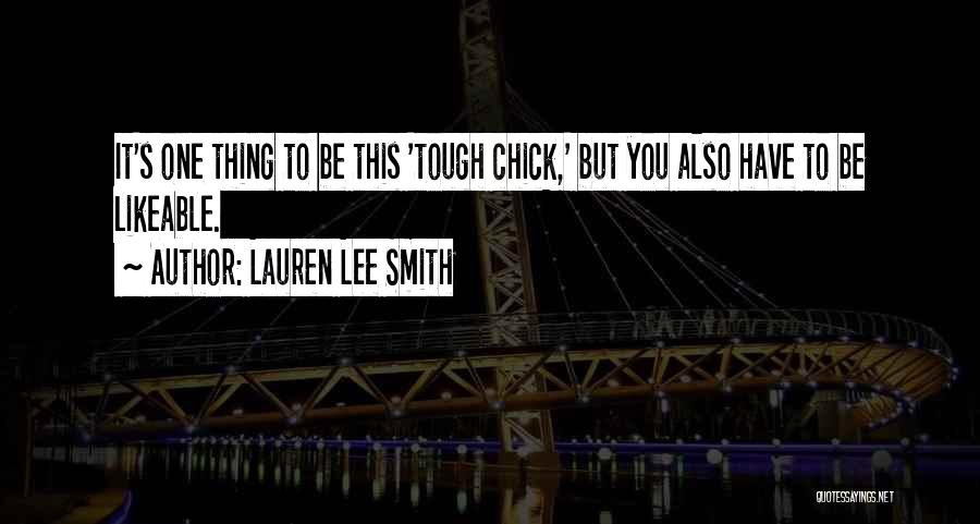 Likeable Quotes By Lauren Lee Smith