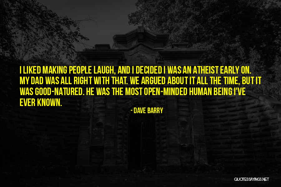 Liked The Most Quotes By Dave Barry Liked The Most Quotes By Dave Barry