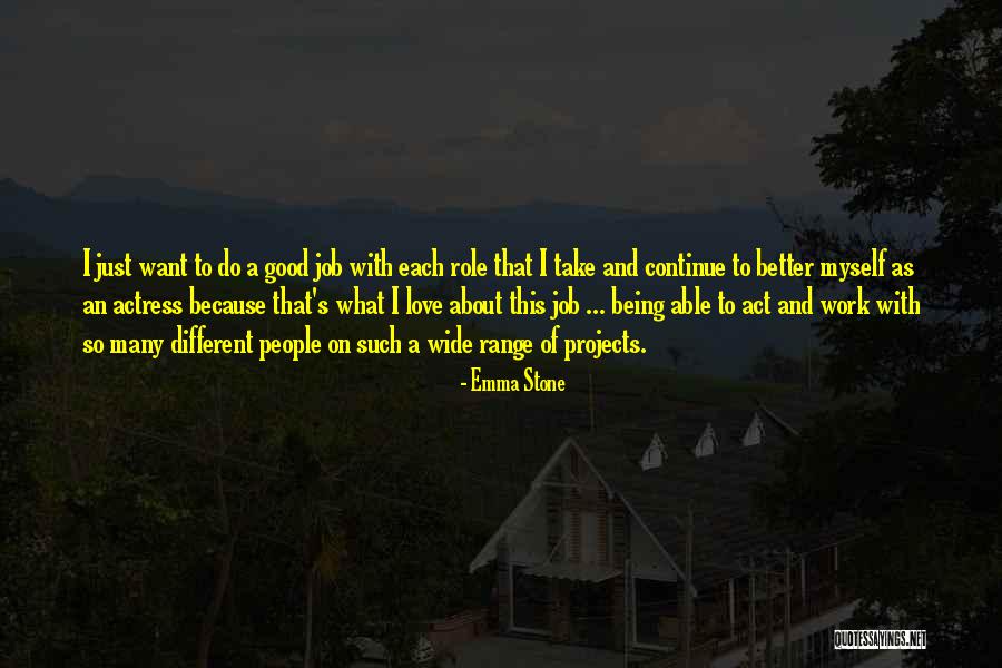 Likejob Quotes By Emma Stone Likejob Quotes By Emma Stone