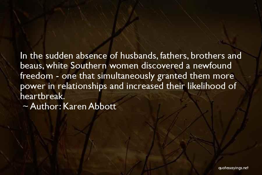 Likelihood Quotes By Karen Abbott