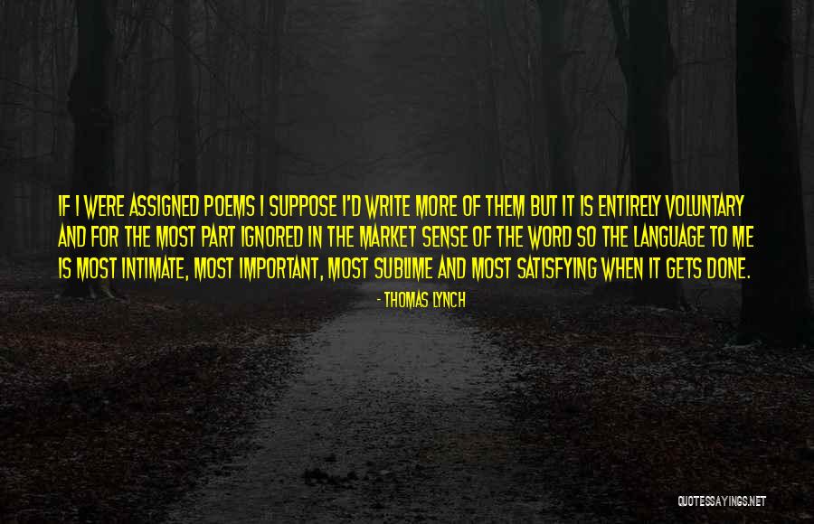 Likely Scenarios Quotes By Thomas Lynch Likely Scenarios Quotes By Thomas Lynch
