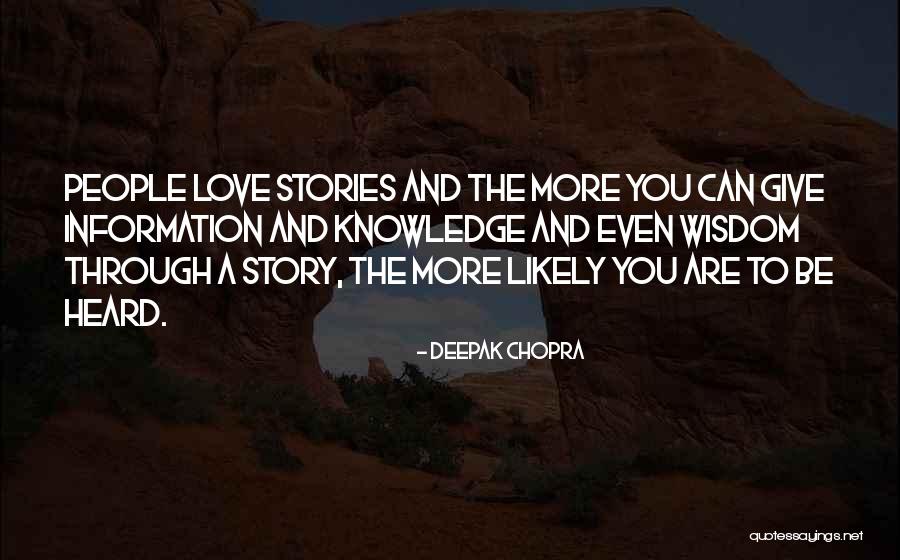 Likely Story Quotes By Deepak Chopra Likely Story Quotes By Deepak Chopra