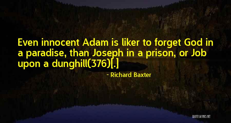 Liker Quotes By Richard Baxter Liker Quotes By Richard Baxter