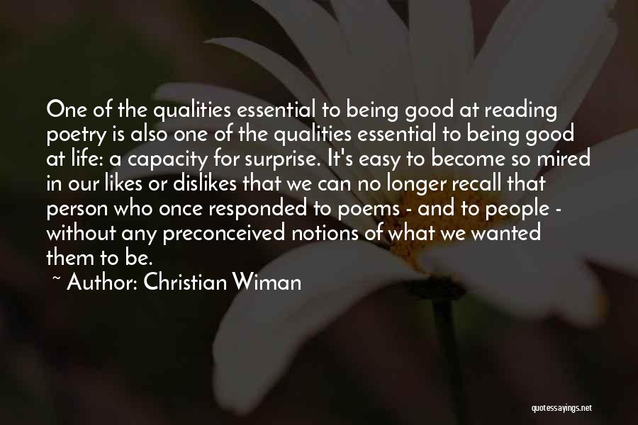 Likes Dislikes Quotes By Christian Wiman