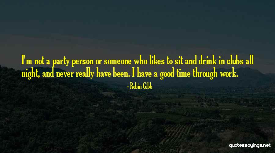 Likes Someone Quotes By Robin Gibb Likes Someone Quotes By Robin Gibb