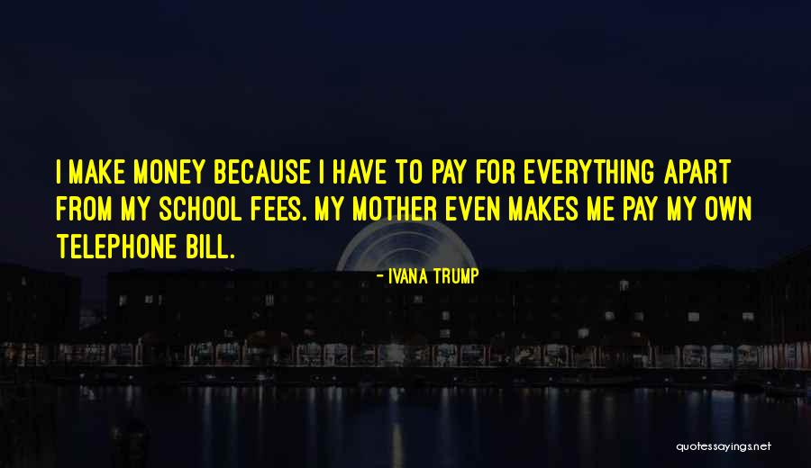 Likhaan Quotes By Ivana Trump Likhaan Quotes By Ivana Trump