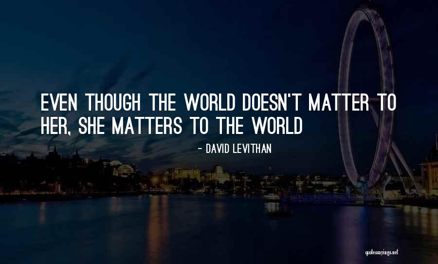 Likhye Quotes By David Levithan Likhye Quotes By David Levithan