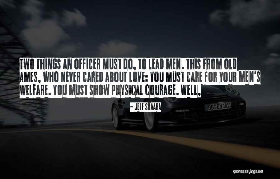 Likhye Quotes By Jeff Shaara Likhye Quotes By Jeff Shaara