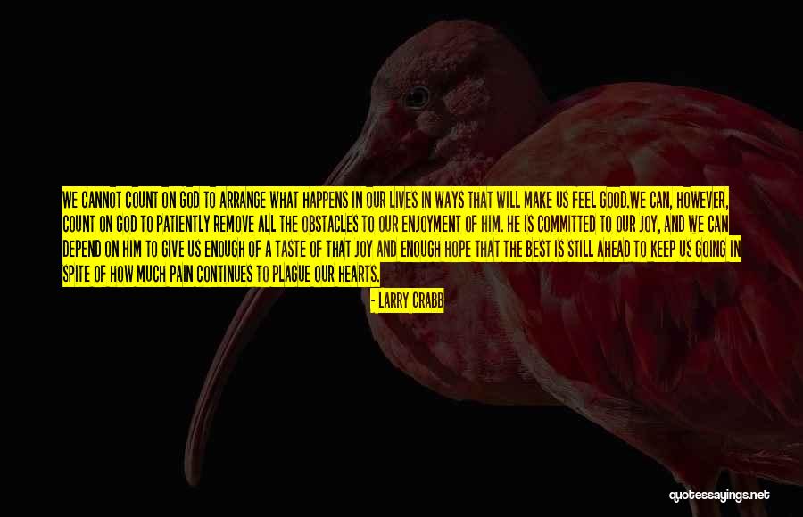 Likimas Savoka Quotes By Larry Crabb Likimas Savoka Quotes By Larry Crabb
