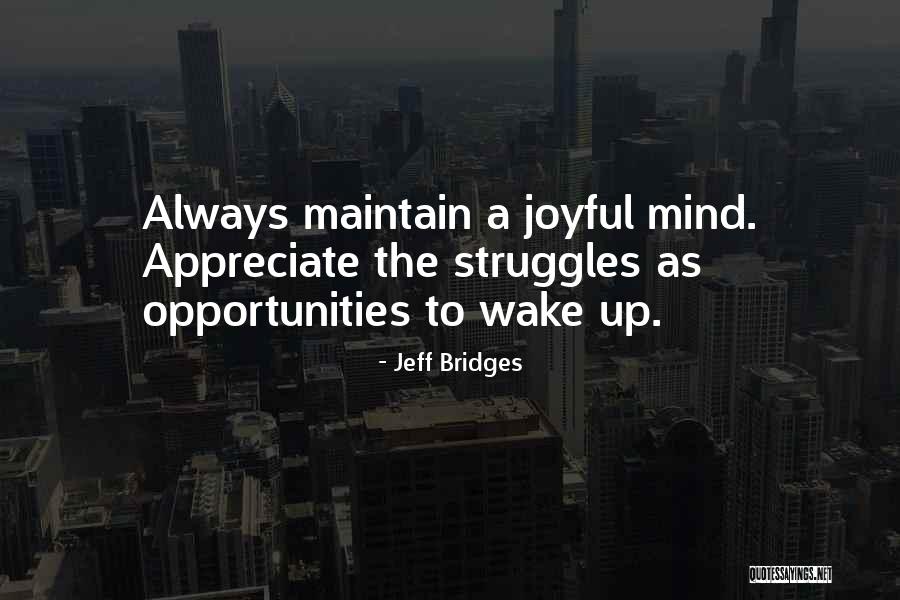 Liking A Guy Who Lives Far Away Quotes By Jeff Bridges Liking A Guy Who Lives Far Away Quotes By Jeff Bridges