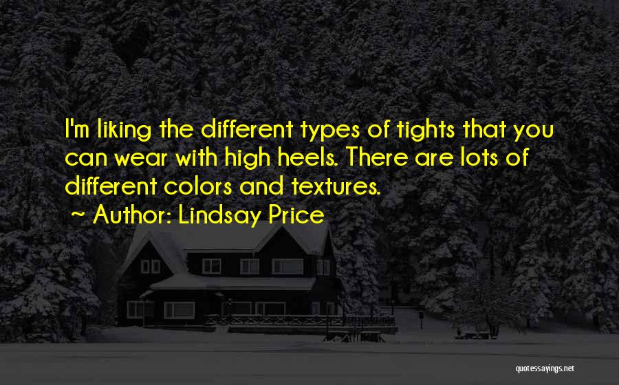 Liking Different Things Quotes By Lindsay Price