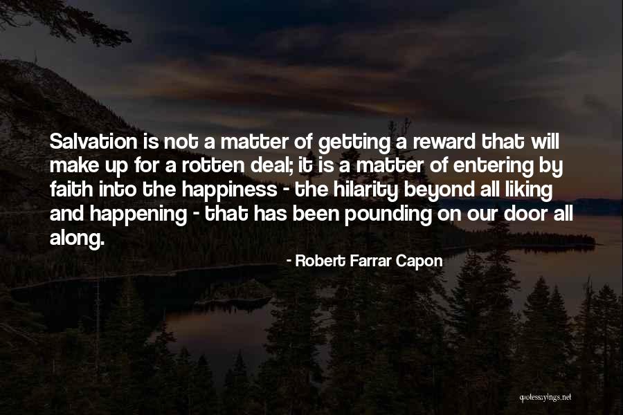 Liking It Quotes By Robert Farrar Capon Liking It Quotes By Robert Farrar Capon