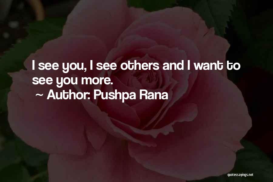 Liking Me Or Not Quotes By Pushpa Rana